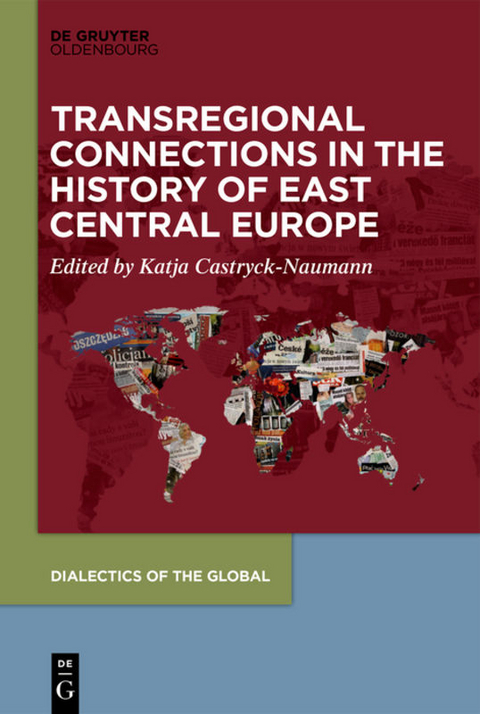 Transregional Connections in the History of East-Central Europe - 