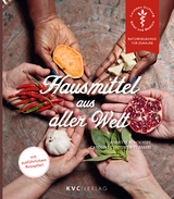 Hausmittel aus aller Welt - Kerckhoff, Annette; Contentin El Masri, Caroline