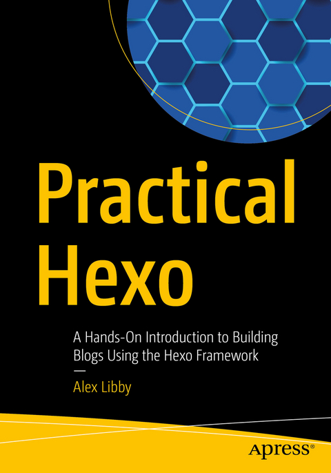 Practical Hexo - Alex Libby