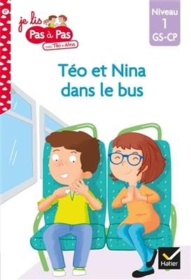 Téo et Nina dans le bus : niveau 1, GS-CP - Isabelle Chavigny