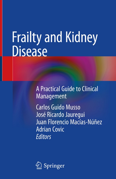 Frailty and Kidney Disease - 