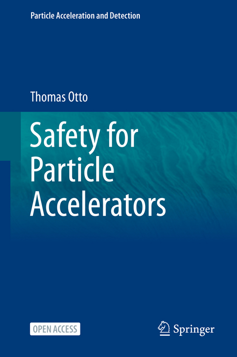 Safety for Particle Accelerators - Thomas Otto