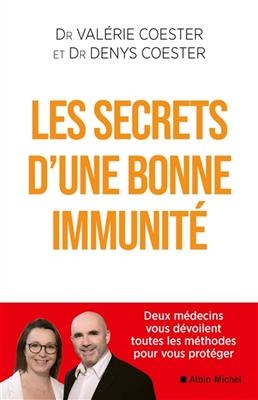 Les secrets d'une bonne immunité - Valérie Coester, Denys Coester