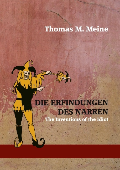 Die Erfindungen des Narren - 