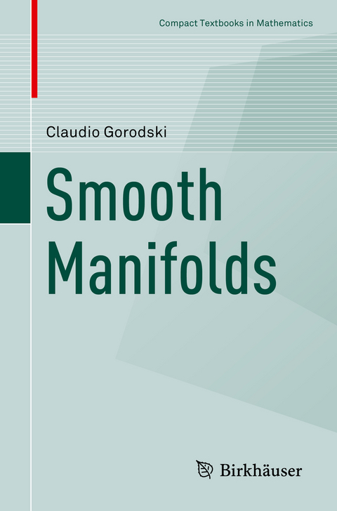 Smooth Manifolds - Claudio Gorodski