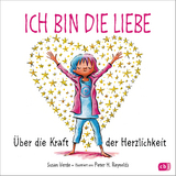 Ich bin die Liebe - Susan Verde