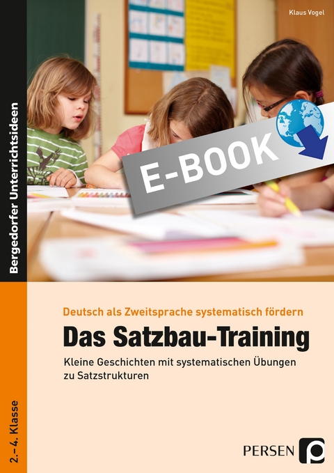 Das Satzbau-Training - Klaus Vogel