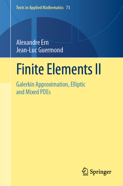 Finite Elements II - Alexandre Ern, Jean-Luc Guermond