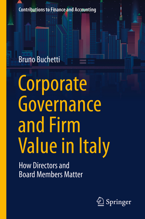 Corporate Governance and Firm Value in Italy - Bruno Buchetti