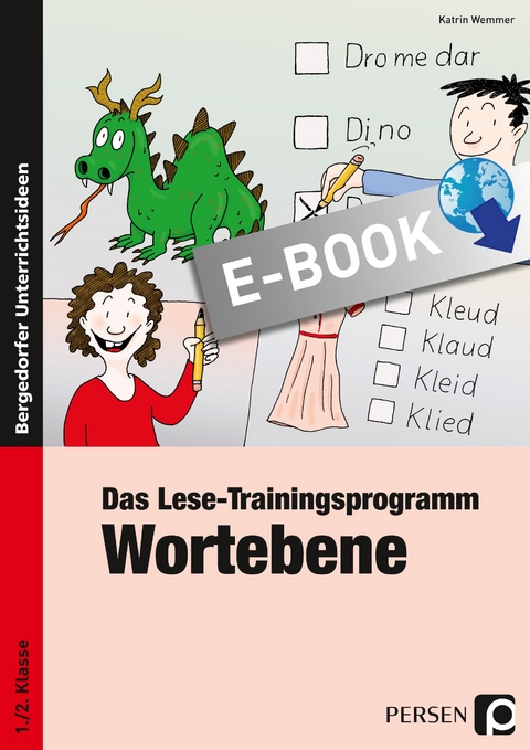 Das Lese-Trainingsprogramm: Wortebene - Katrin Wemmer