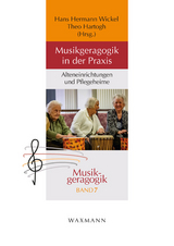 Musikgeragogik in der Praxis - 