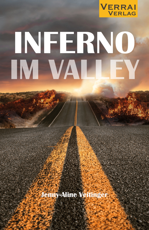 Inferno im Valley - Jenny-Aline Veitinger