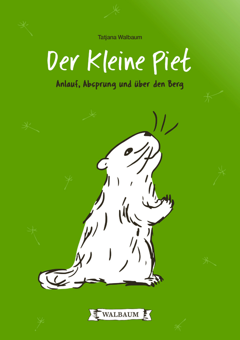 Der Kleine Piet - Tatjana Walbaum