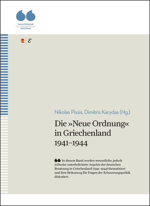 Die »Neue Ordnung« in Griechenland 1941–1944 - 