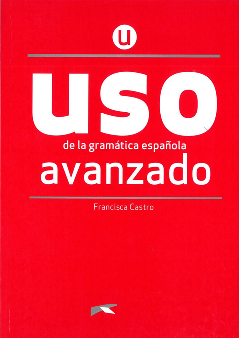 Uso de la gramática española - Francisca Castro