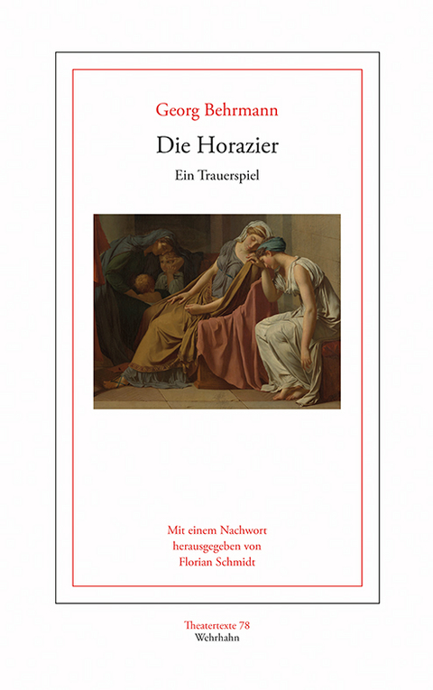 Die Horazier - Georg Behrmann