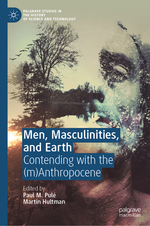 Men, Masculinities, and Earth - 