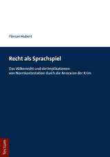 Recht als Sprachspiel - Florian Hubert