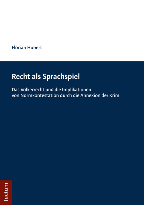 Recht als Sprachspiel - Florian Hubert