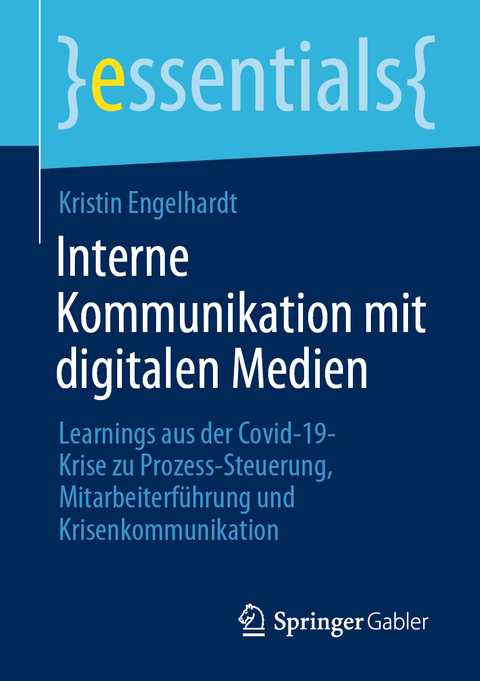Interne Kommunikation mit digitalen Medien - Kristin Engelhardt