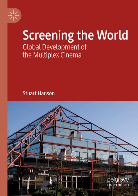 Screening the World - Stuart Hanson