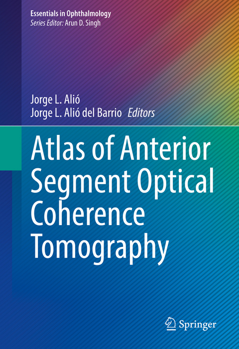 Atlas of Anterior Segment Optical Coherence Tomography - 