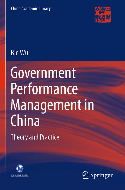 Government Performance Management in China - Bin Wu