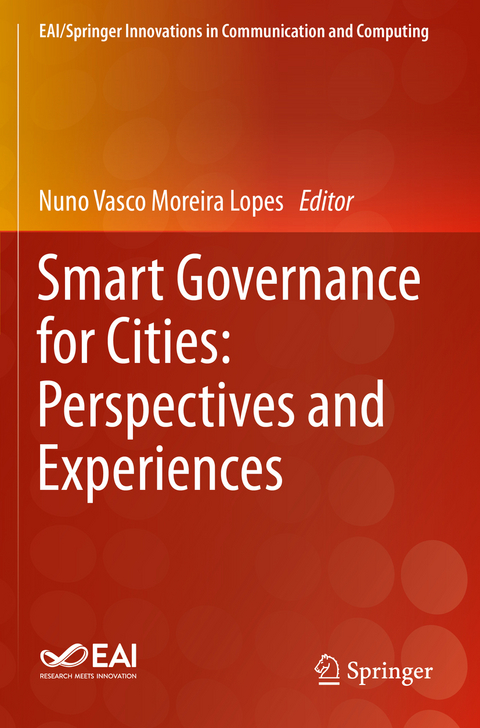 Smart Governance for Cities: Perspectives and Experiences - 