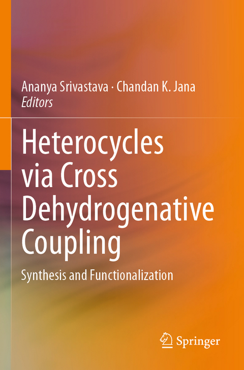 Heterocycles via Cross Dehydrogenative Coupling - 