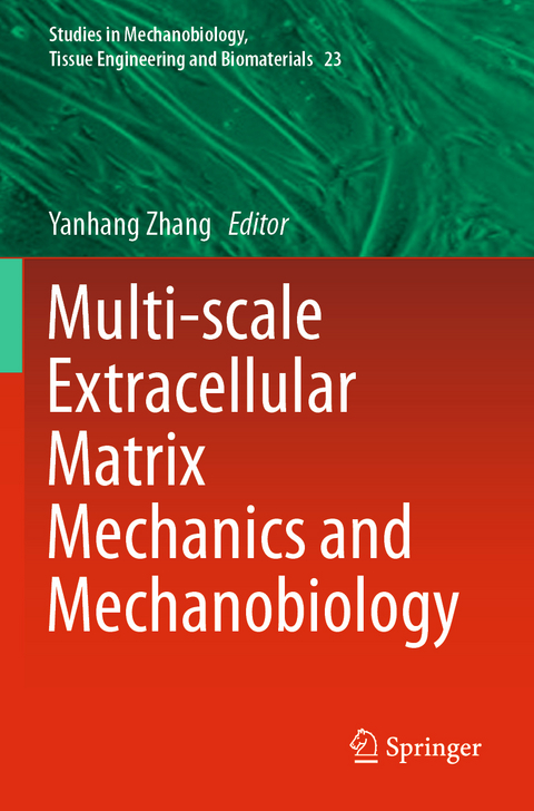 Multi-scale Extracellular Matrix Mechanics and Mechanobiology - 