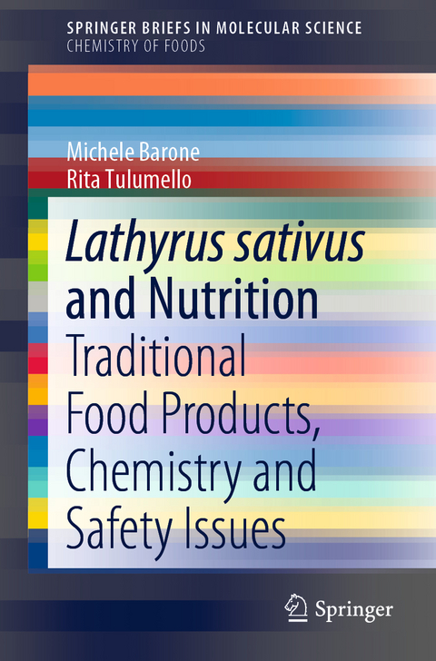 Lathyrus sativus and Nutrition - Michele Barone, Rita Tulumello