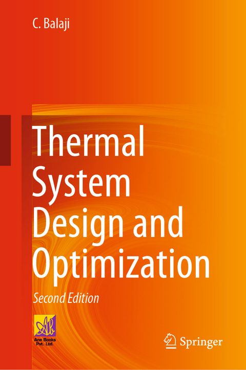 Thermal System Design and Optimization - C. Balaji