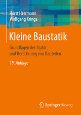 Kleine Baustatik - Herrmann, Horst; Krings, Wolfgang
