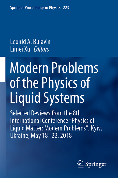 Modern Problems of the Physics of Liquid Systems - 