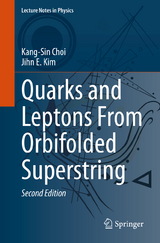 Quarks and Leptons From Orbifolded Superstring - Choi, Kang-Sin; Kim, Jihn E.