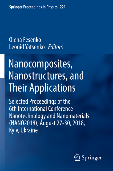 Nanocomposites, Nanostructures, and Their Applications - 