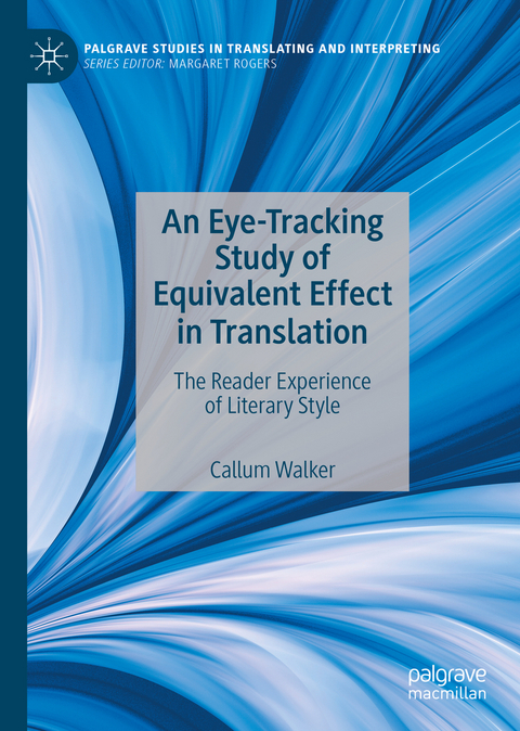 An Eye-Tracking Study of Equivalent Effect in Translation - Callum Walker
