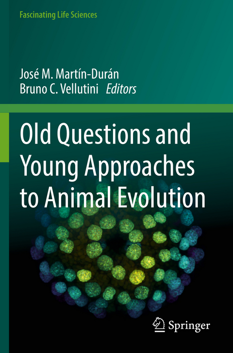 Old Questions and Young Approaches to Animal Evolution - 