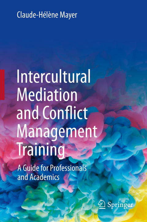 Intercultural Mediation and Conflict Management Training - Claude-Hélène Mayer