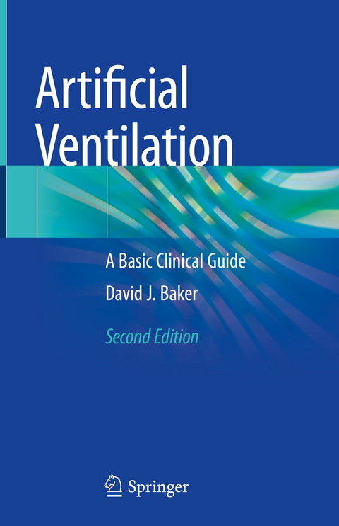 Artificial Ventilation - David J. Baker