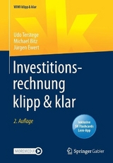 Investitionsrechnung klipp & klar - Udo Terstege, Michael Bitz, Jürgen Ewert