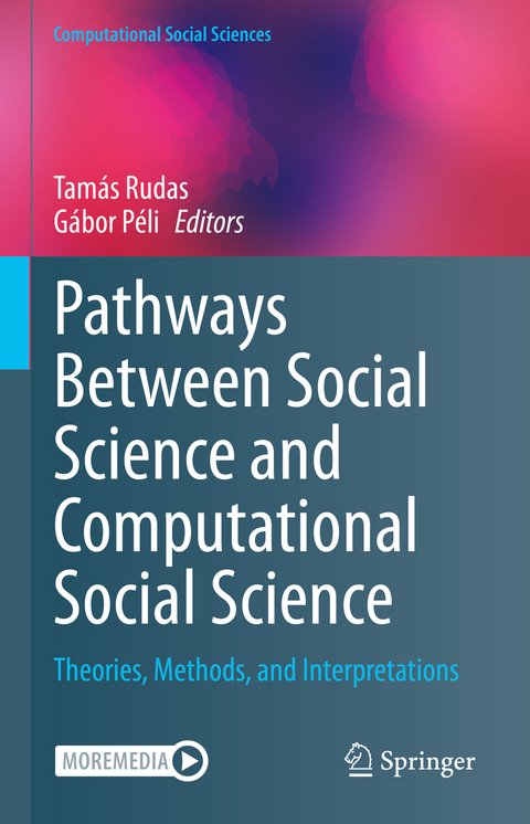 Pathways Between Social Science and Computational Social Science - 