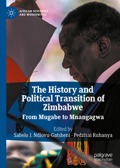 The History and Political Transition of Zimbabwe - 
