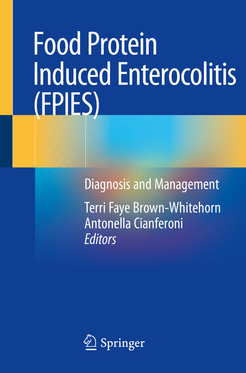 Food Protein Induced Enterocolitis (FPIES) - 