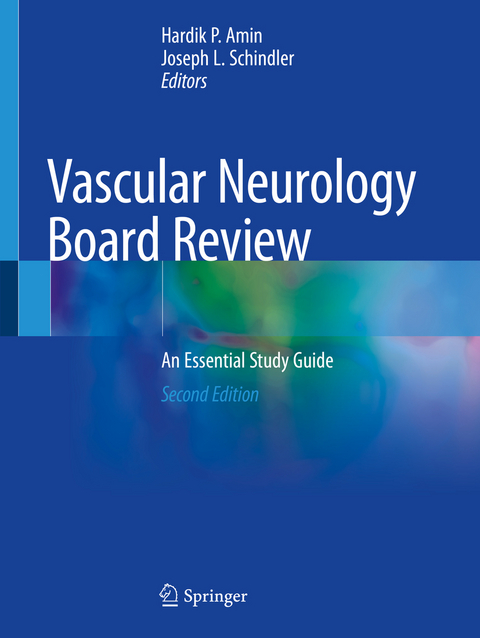 Vascular Neurology Board Review - 