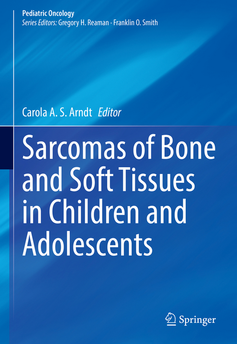 Sarcomas of Bone and Soft Tissues in Children and Adolescents - 