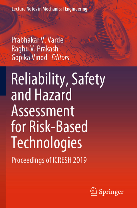 Reliability, Safety and Hazard Assessment for Risk-Based Technologies - 