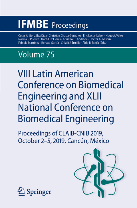 VIII Latin American Conference on Biomedical Engineering and XLII National Conference on Biomedical Engineering - 