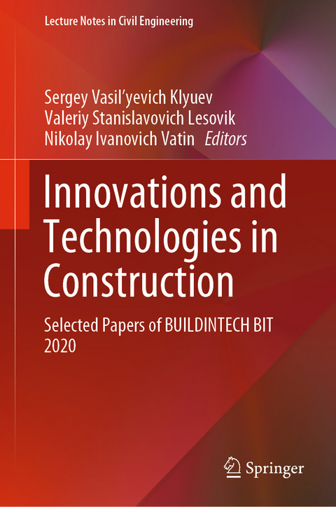 Innovations and Technologies in Construction - 