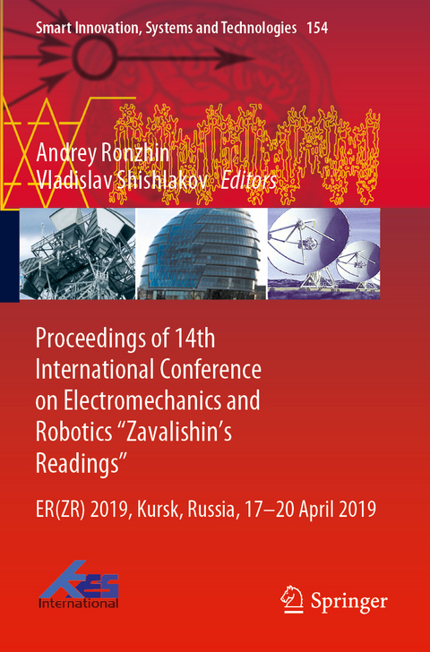 Proceedings of 14th International Conference on Electromechanics and Robotics “Zavalishin's Readings” - 